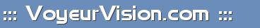 ::: VoyeurVision.com :::